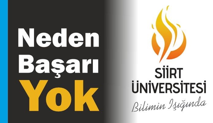 Siirt Üniversitesi Neden Başarısız?