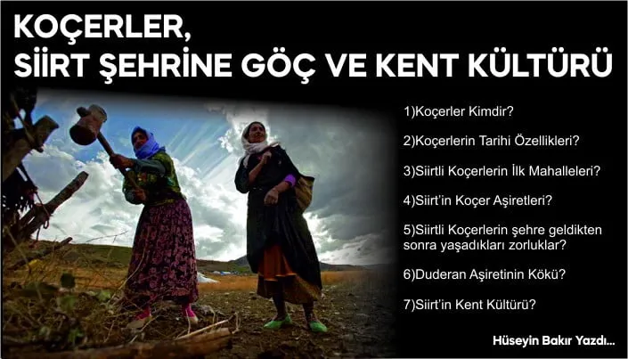 KOÇERLER, SİİRT ŞEHRİNE GÖÇ VE KENT KÜLTÜRÜ