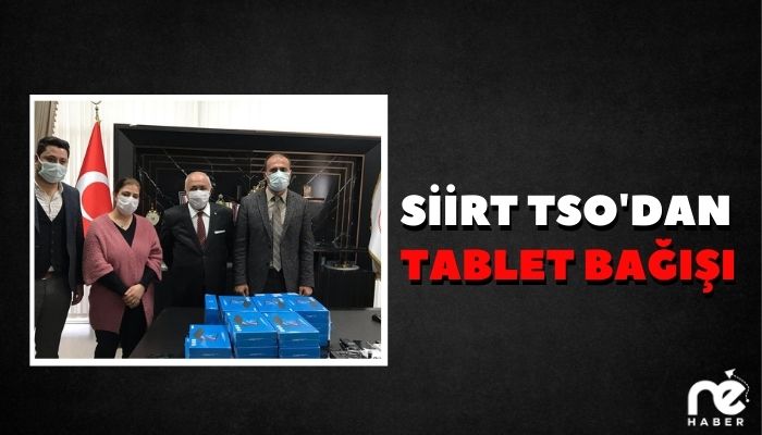 SİİRT TSO'DAN TABLET BAĞIŞI