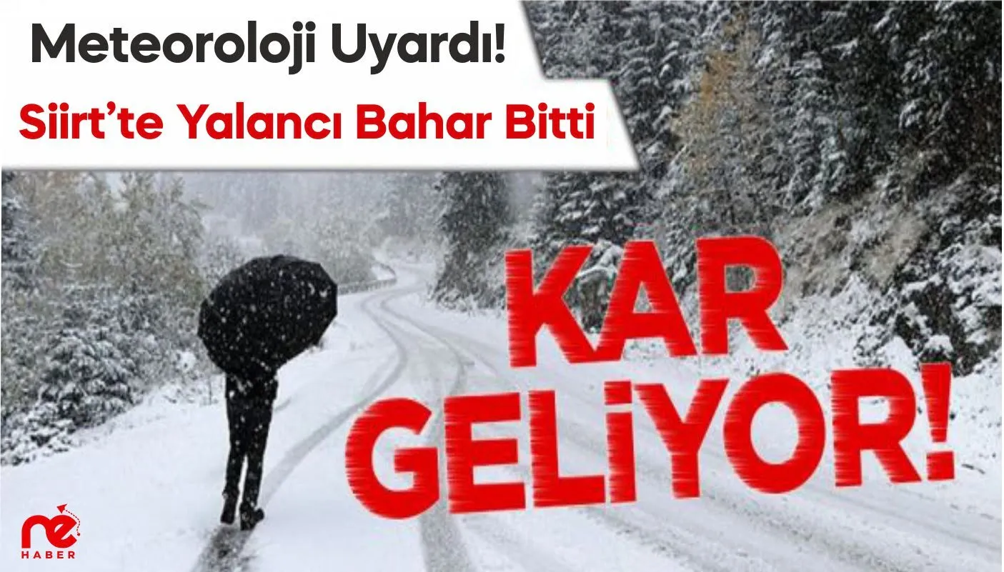 METEOROLOJİ AÇIKLADI: SİİRT’E KAR GELİYOR