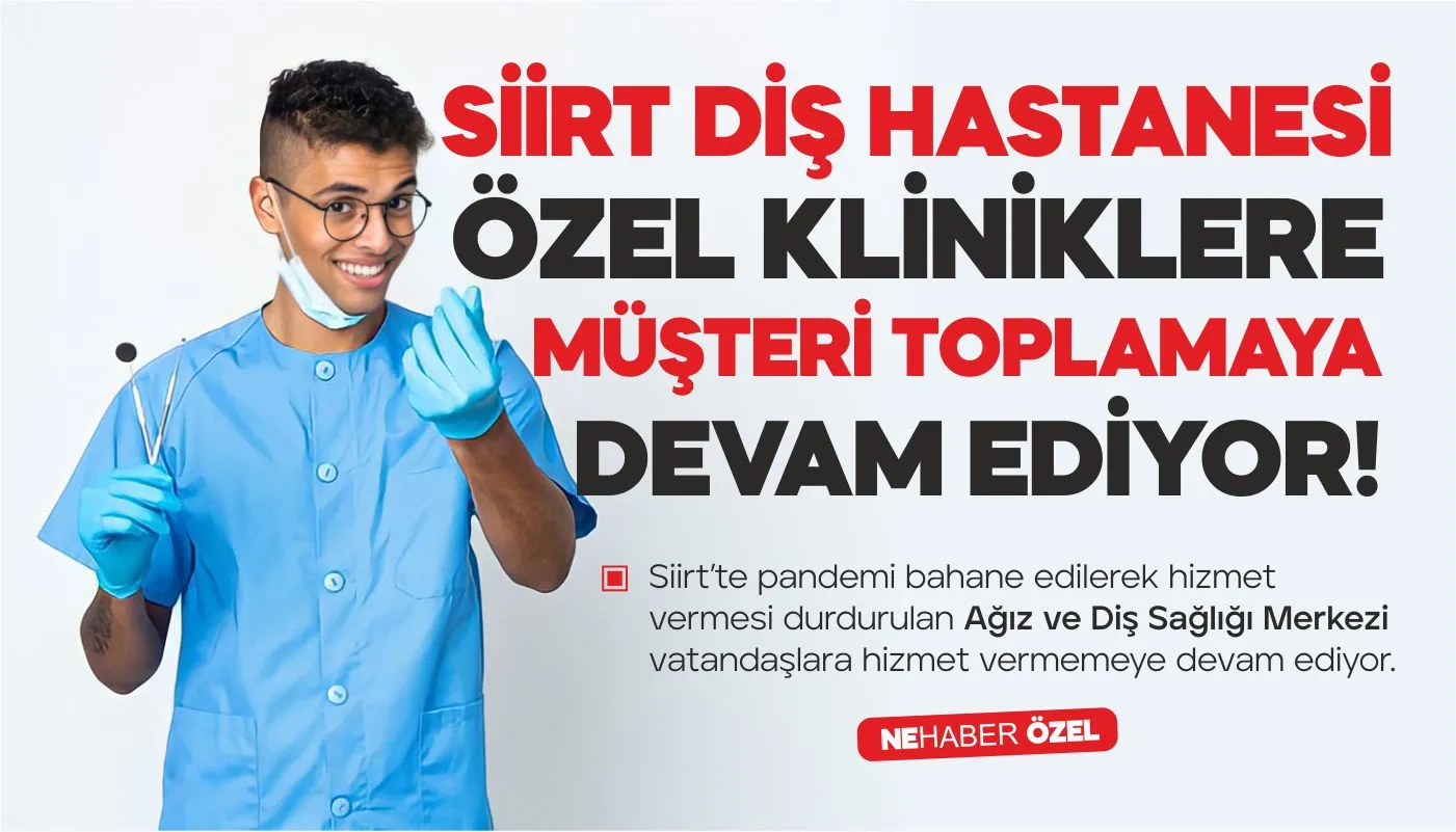 ÖZEL KLİNİKLERE MÜŞTERİ TOPLAMAYA DEVAM