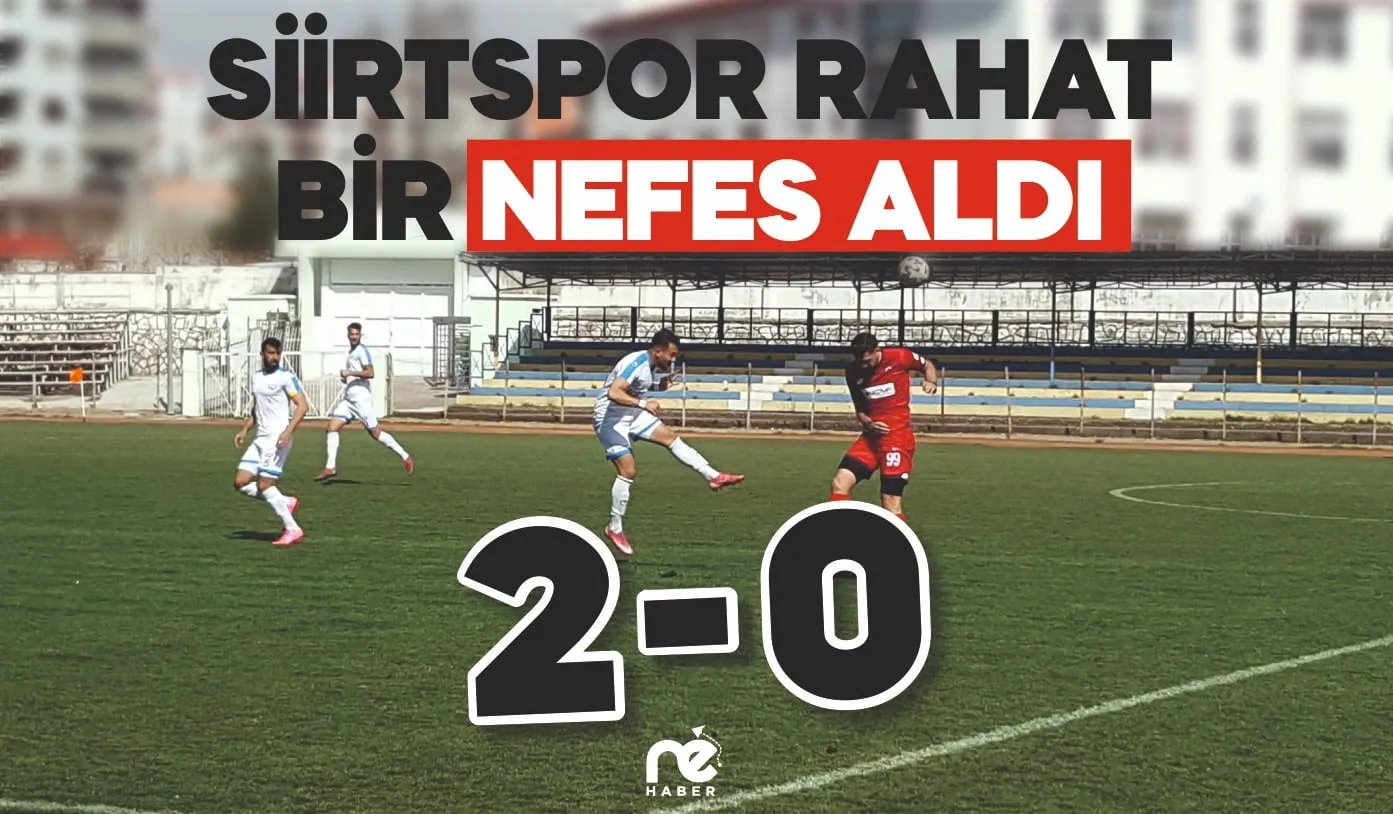 SİİRT SPOR RAHAT BİR NEFES ALDI