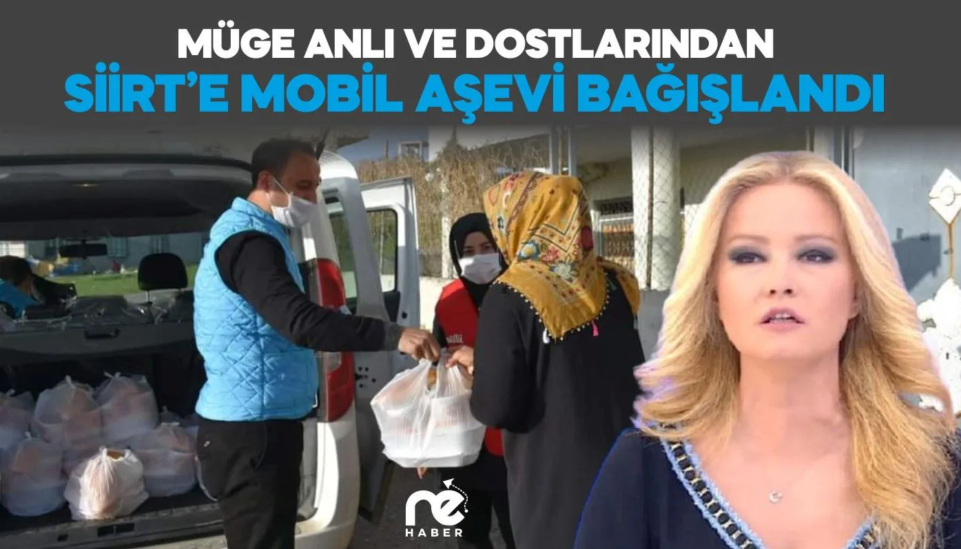 MÜGE ANLI'DAN SİİRT'E AŞEVİ