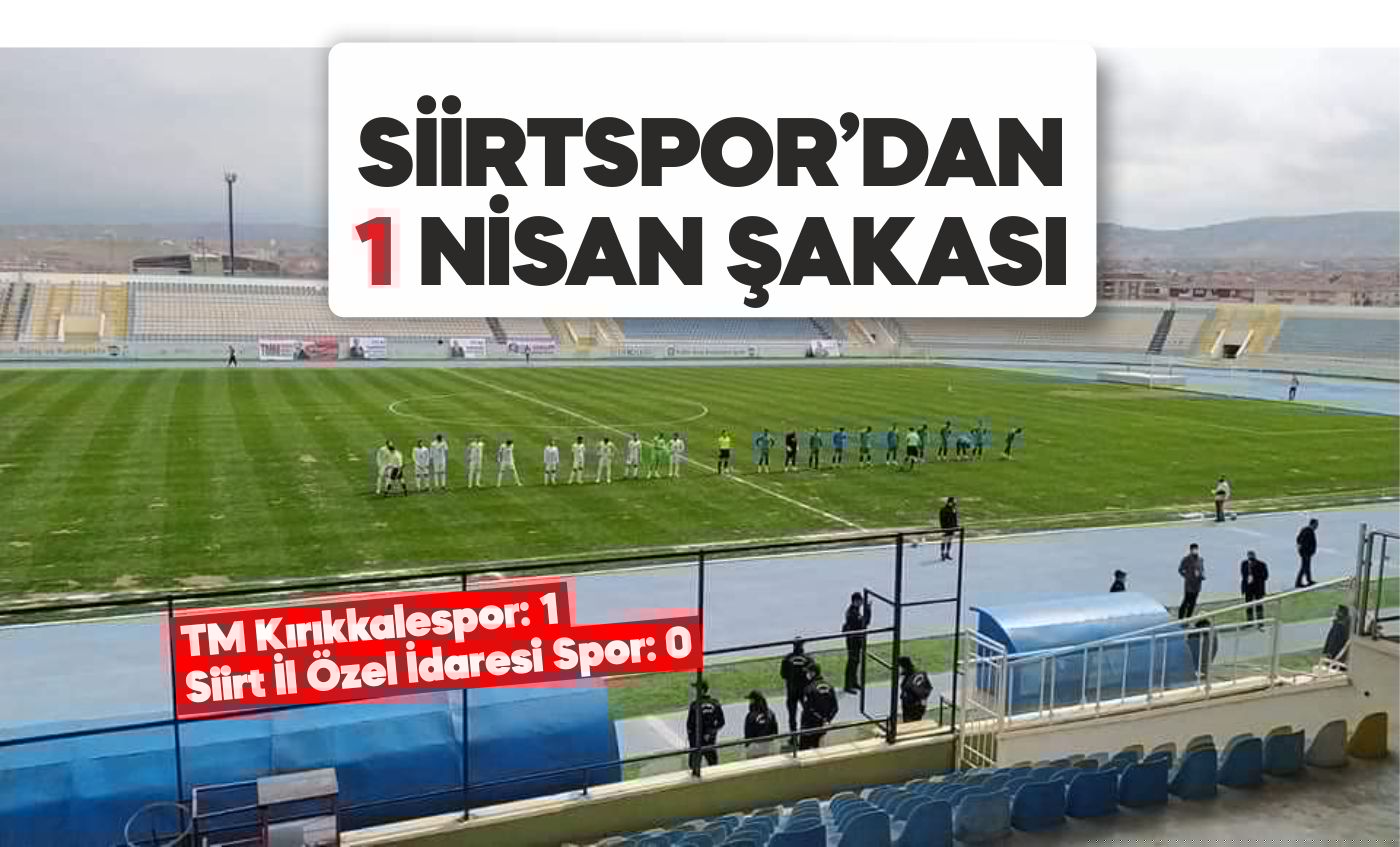 SİİRT SPORDAN 1 NİSAN ŞAKASI
