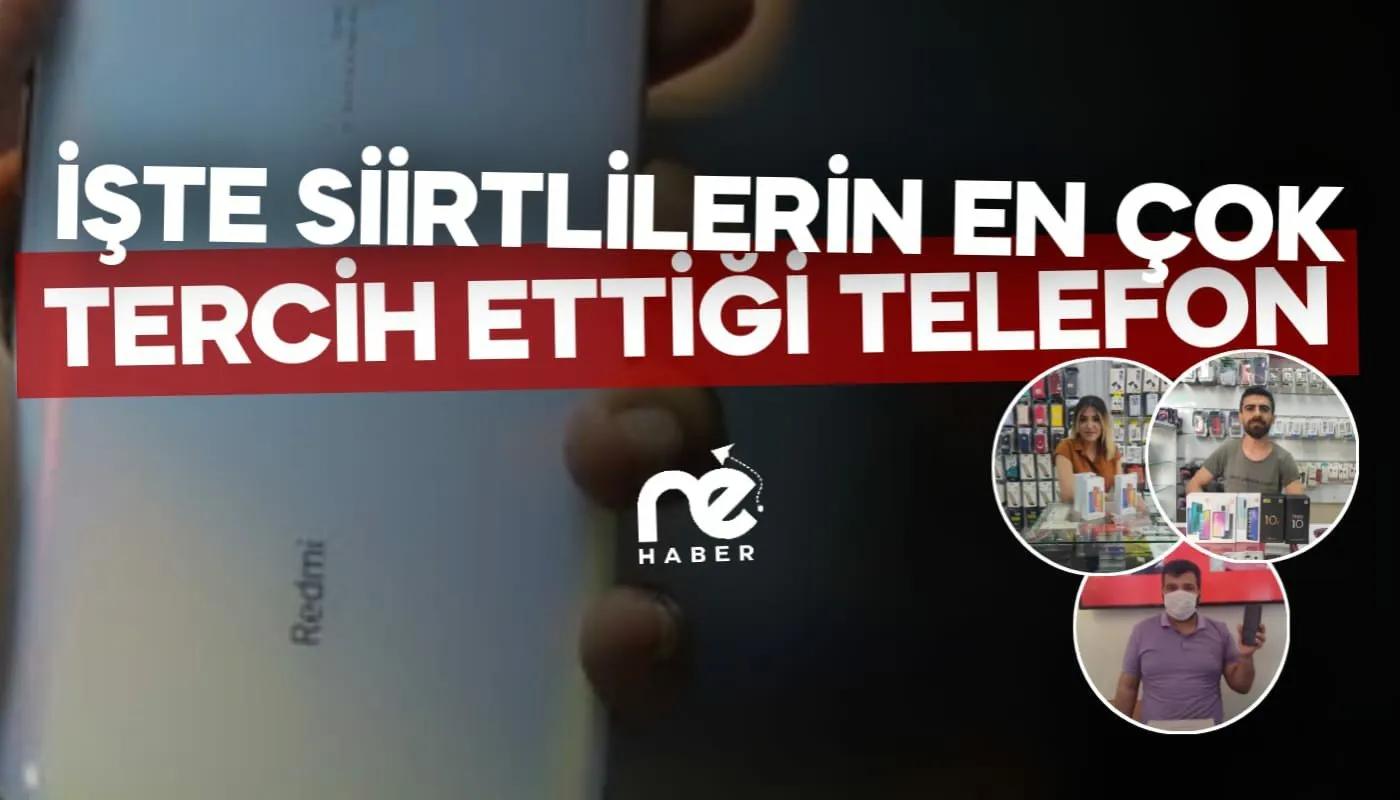 SİİRTLİLER XİOAMİ'Yİ TERCİH EDİYOR