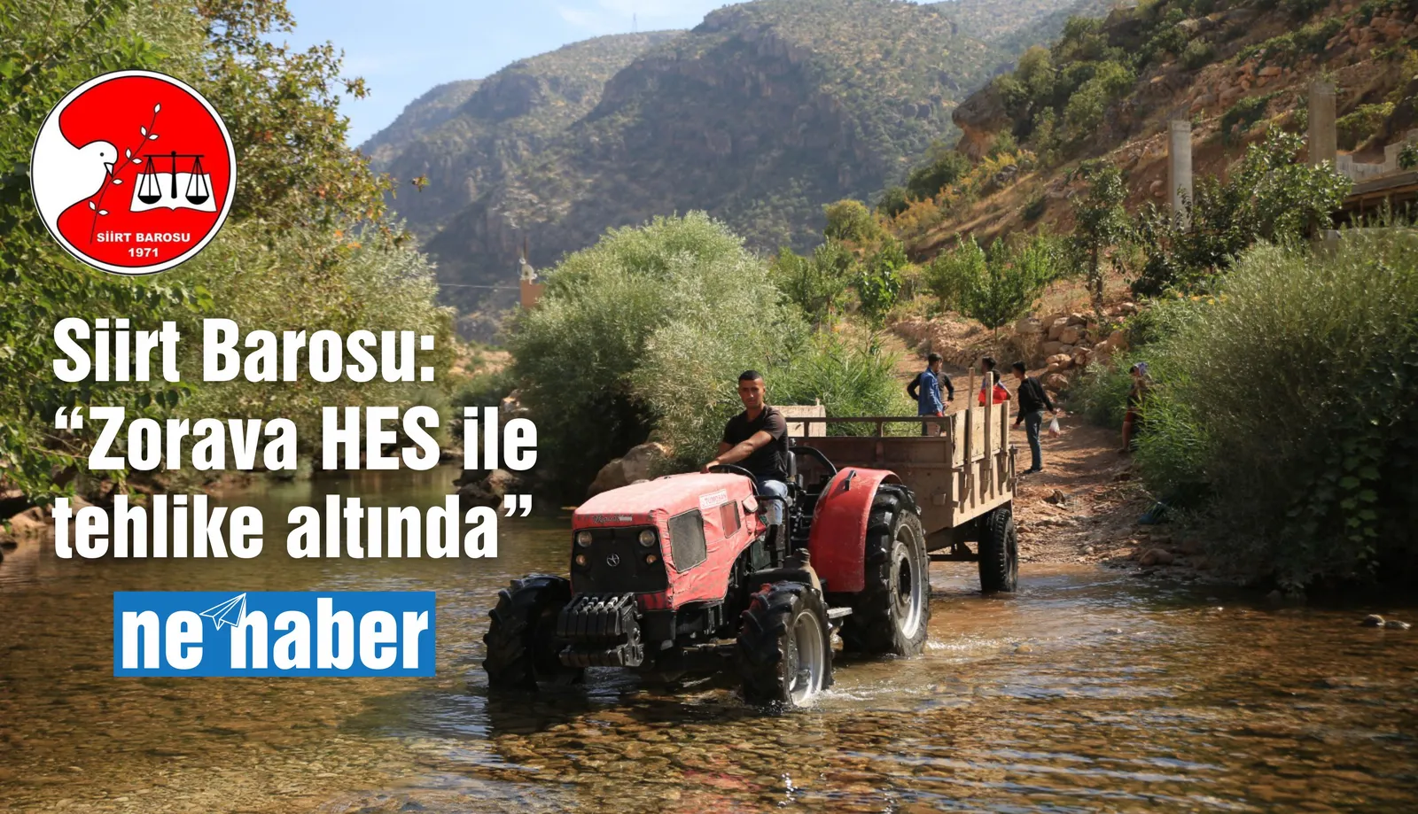 Siirt Barosu: Zorava HES ile tehlike altında