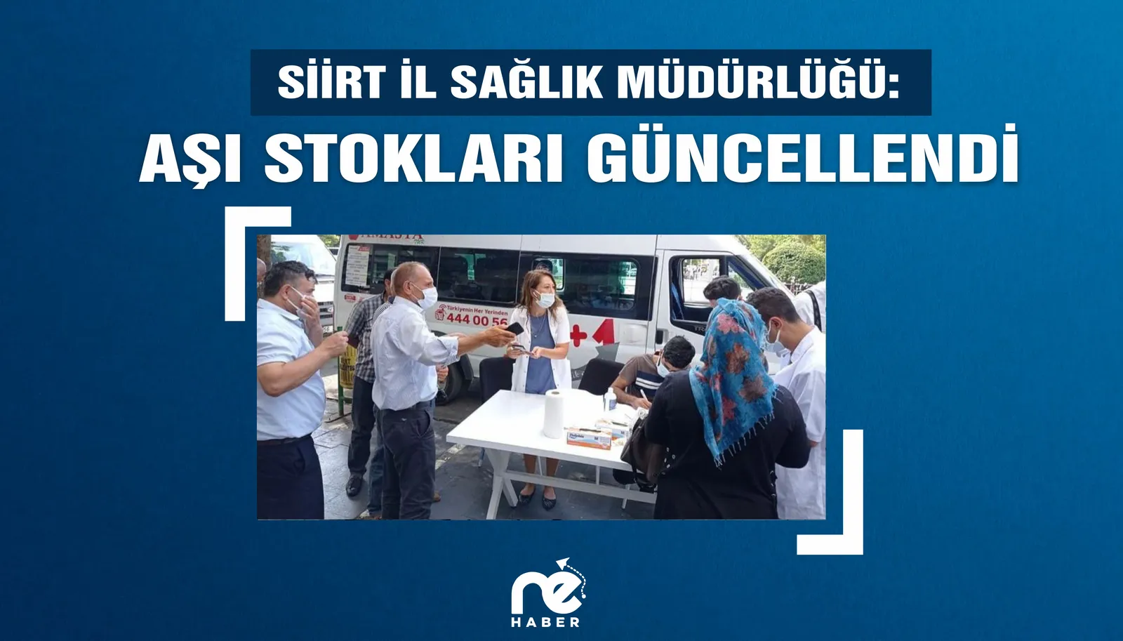 Siirt'te aşı stokları güncellendi