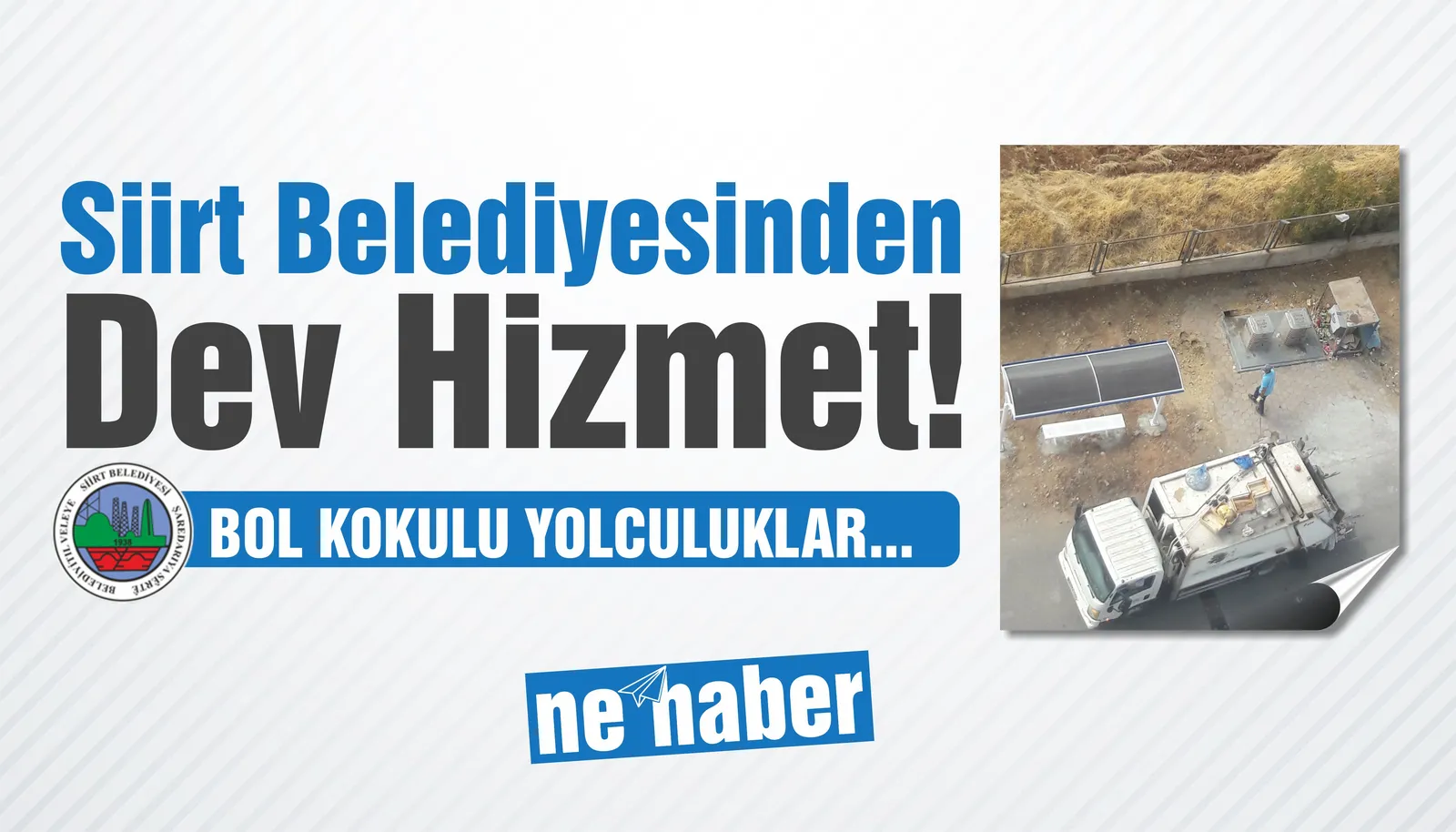 Siirt Belediyesinden Dev Hizmet!