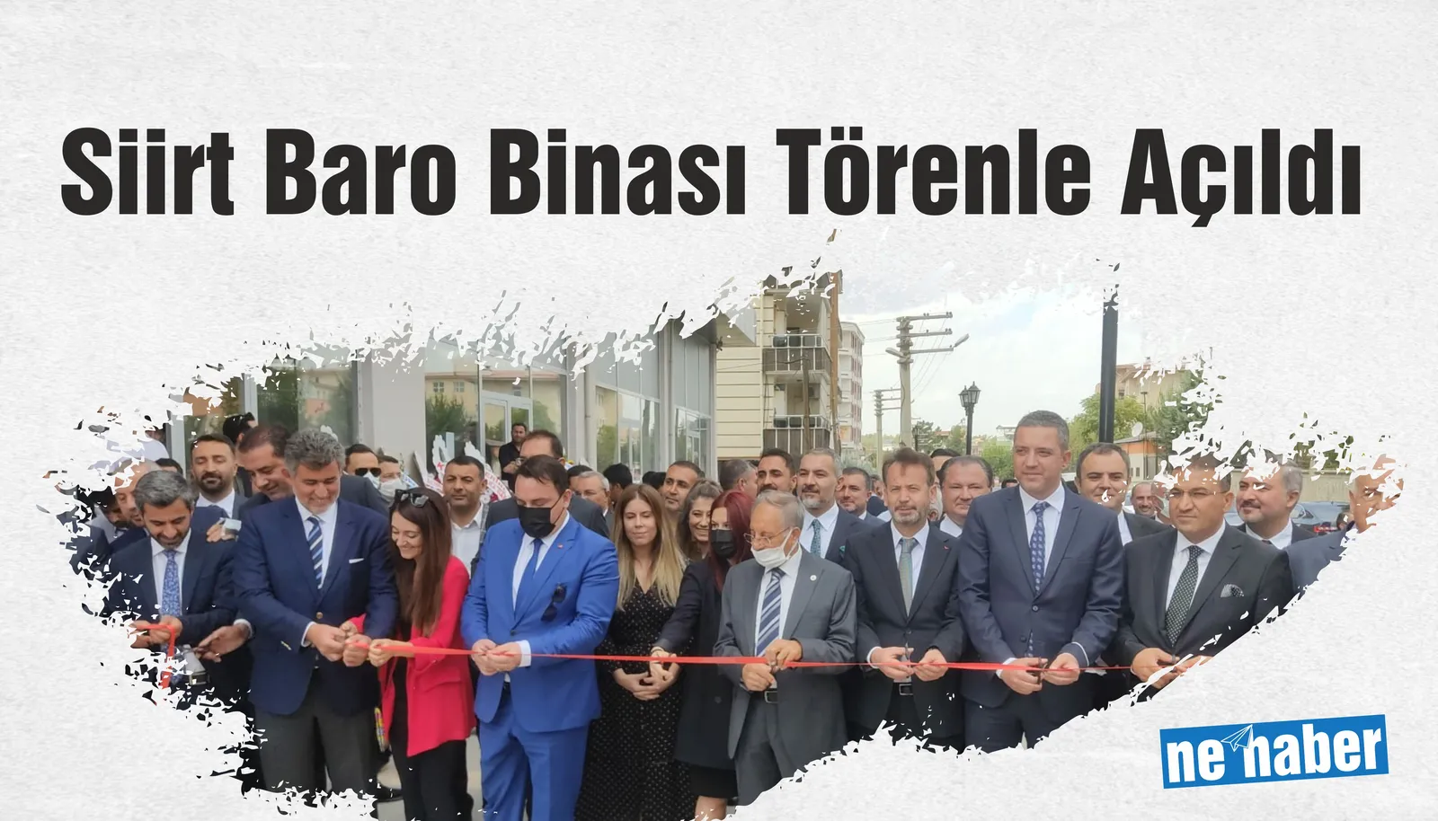Siirt Baro Binası Açılışı Yapıldı