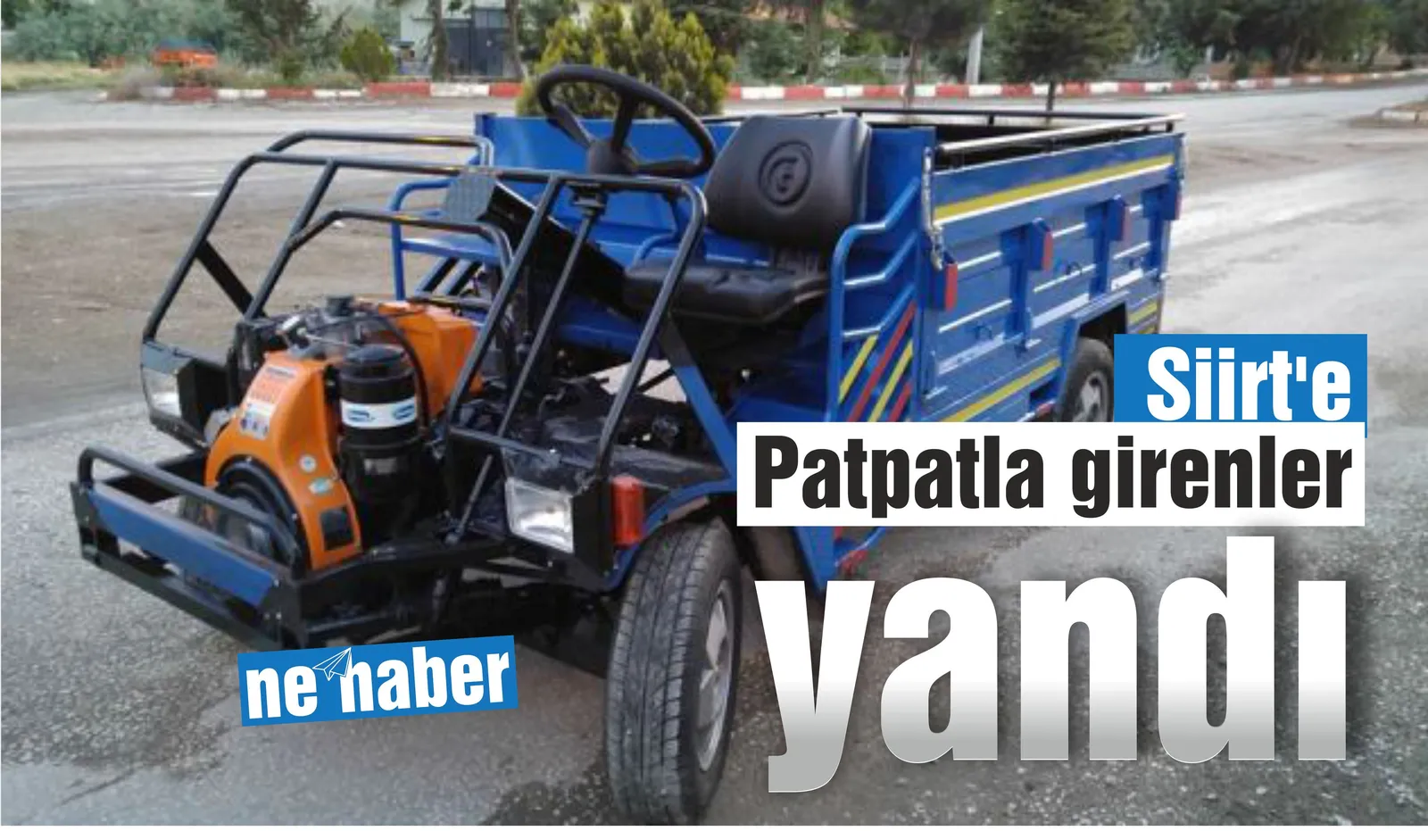 Siirt’e Patpatla girenler yandı