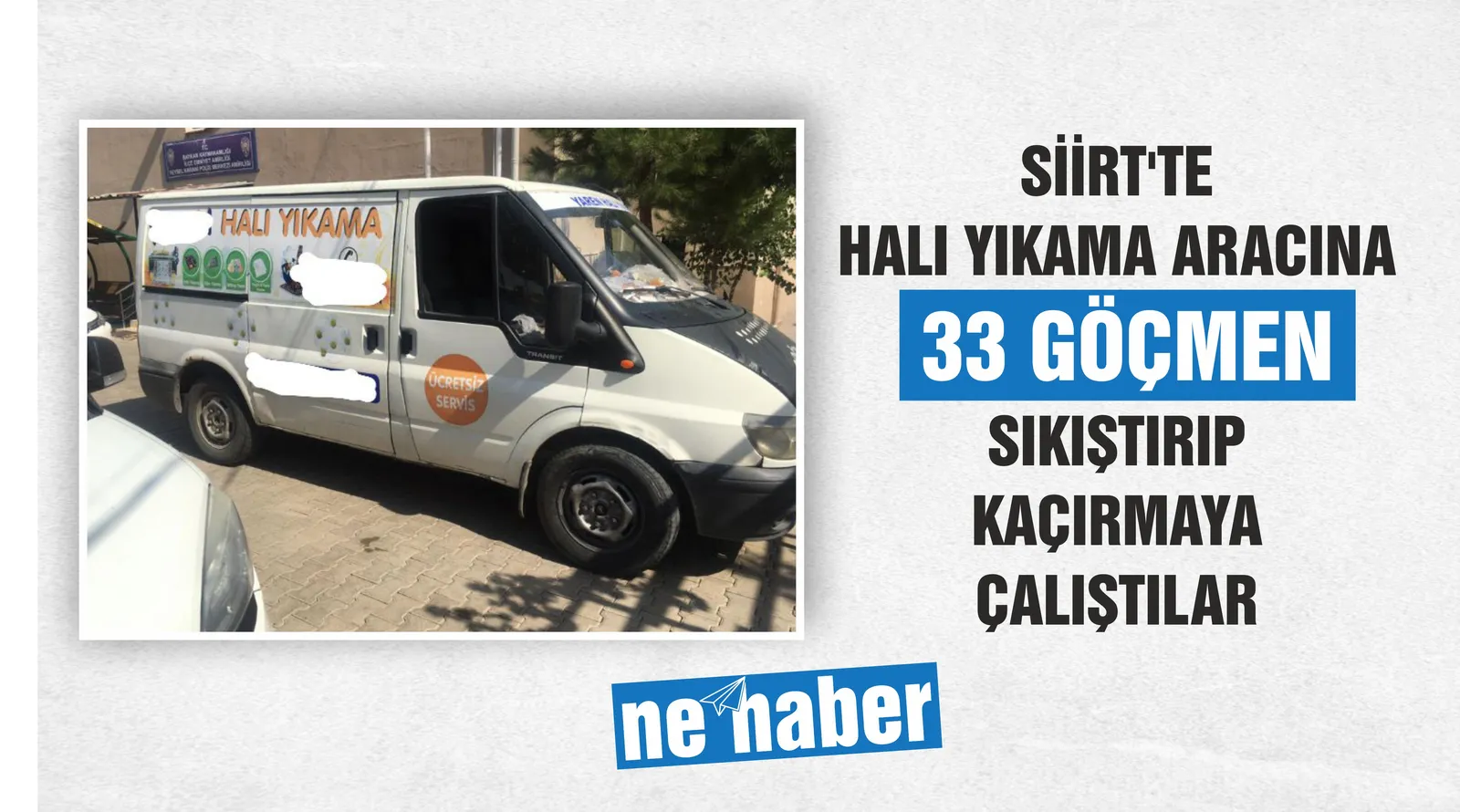 SİİRT’TE BİR ARAÇTA 33 KAÇAK GÖÇMEN YAKALANDI