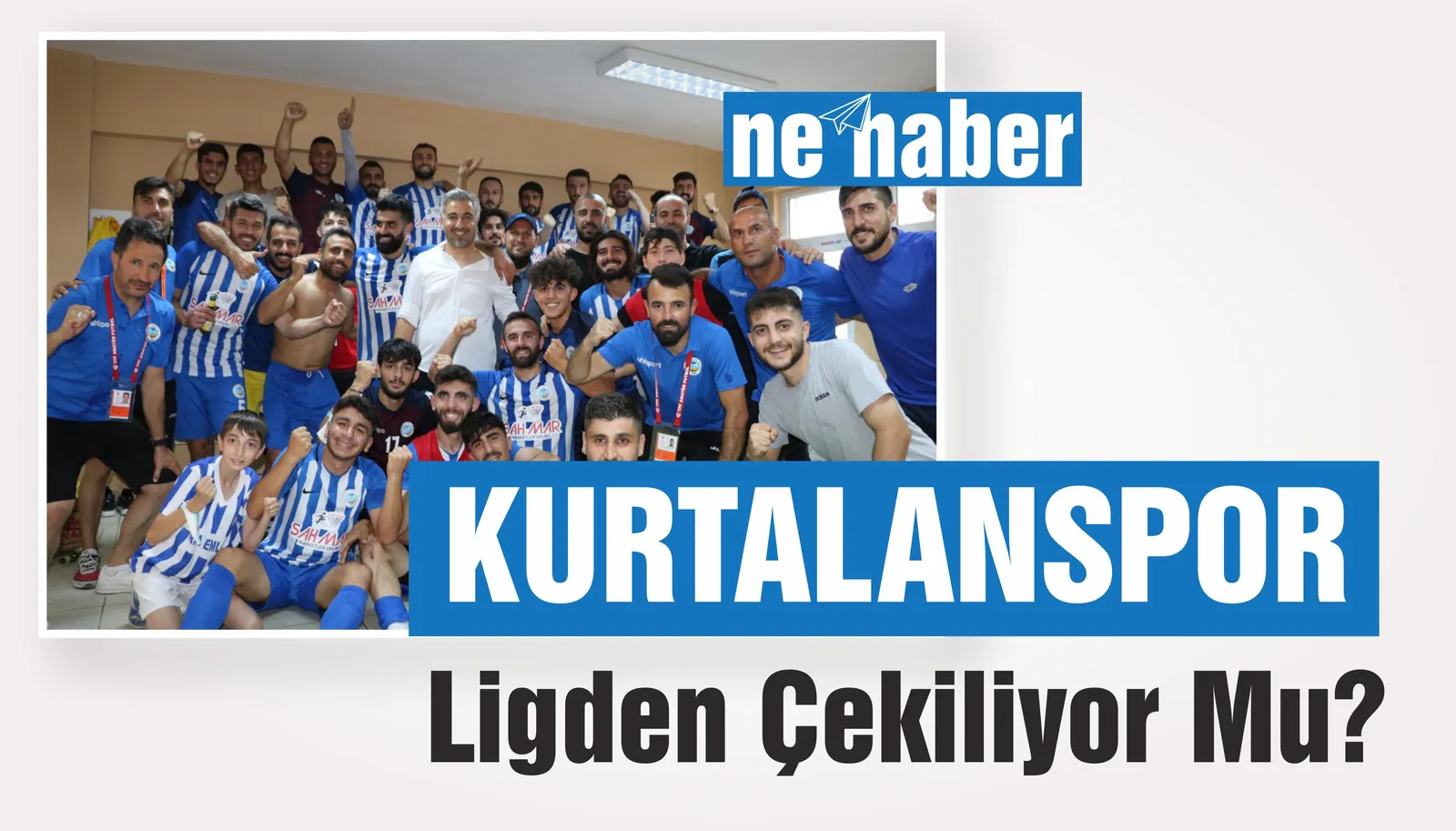 Kurtalanspor Ligden Çekiliyor Mu?