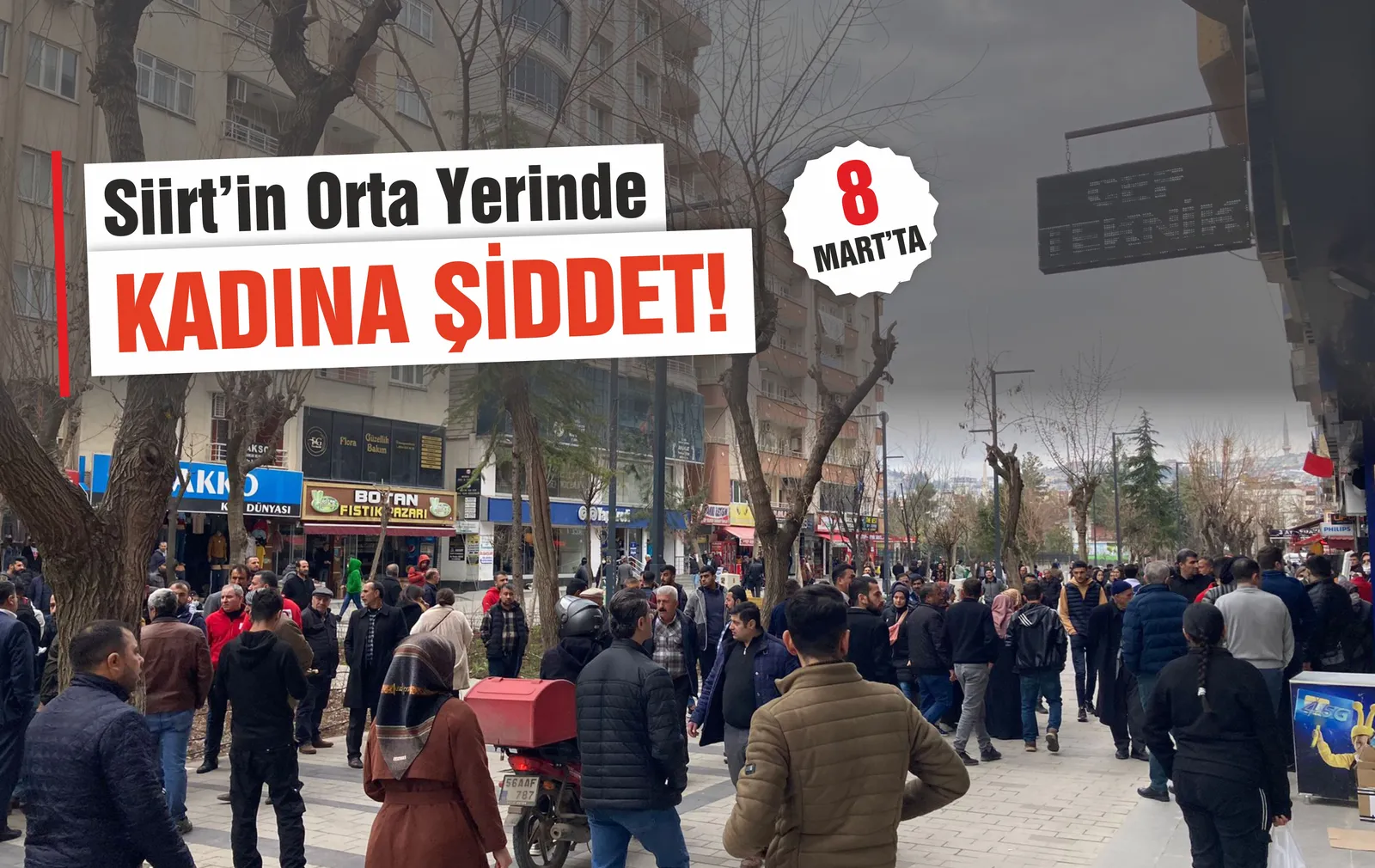 8 Mart'ta Şiddet Gören Hamile Kadını Kadın Esnaflar Kurtardı