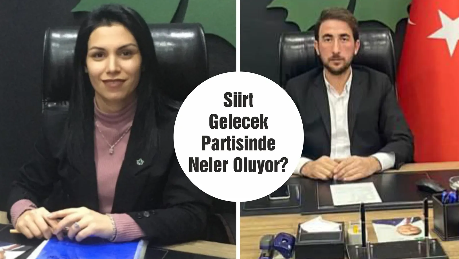Siirt Gelecek Partisinde Neler Oluyor?