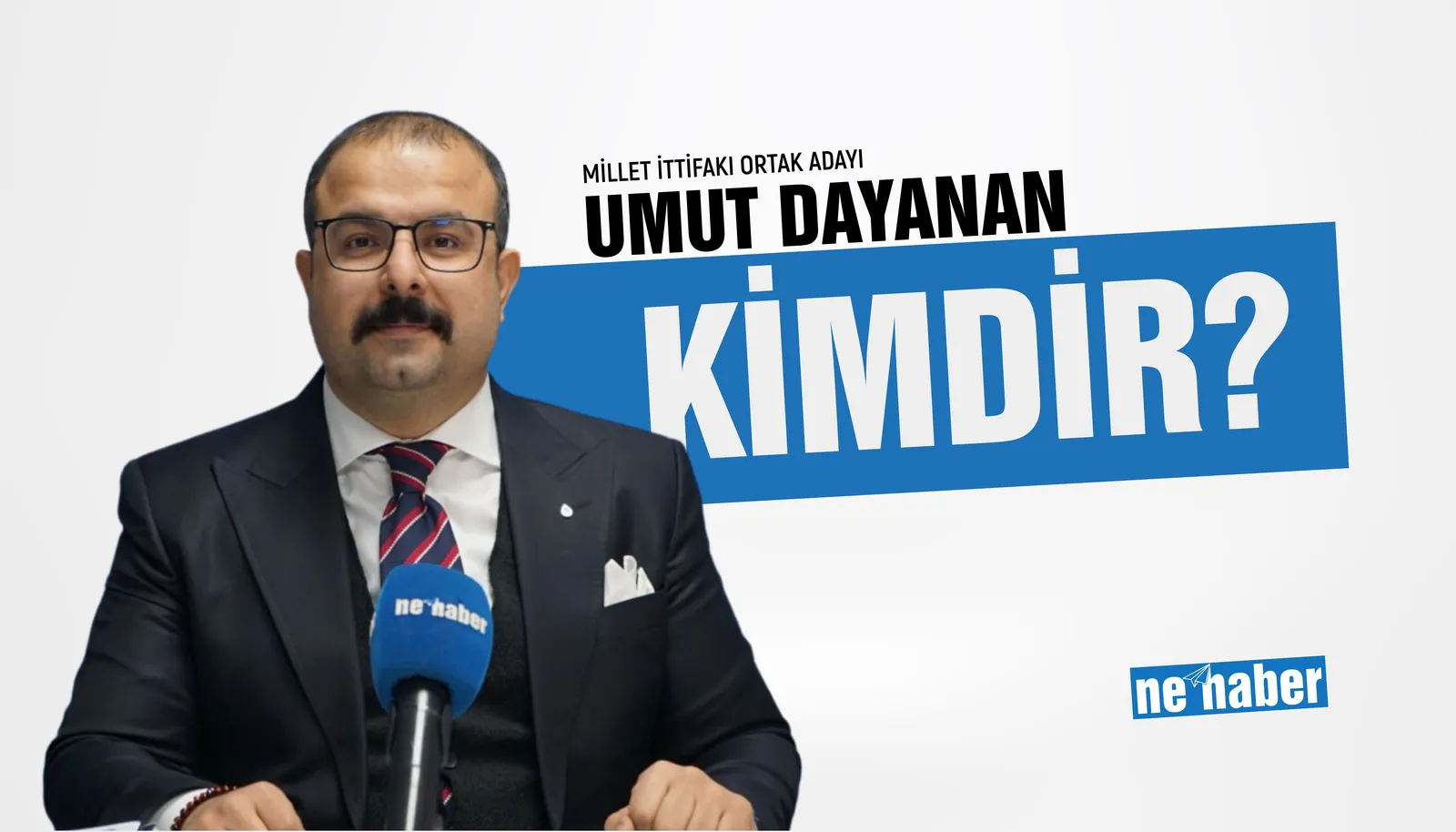 Siirt Millet İttifakı 1. Sıra Ortak Adayı Umut Dayanan Kimdir?
