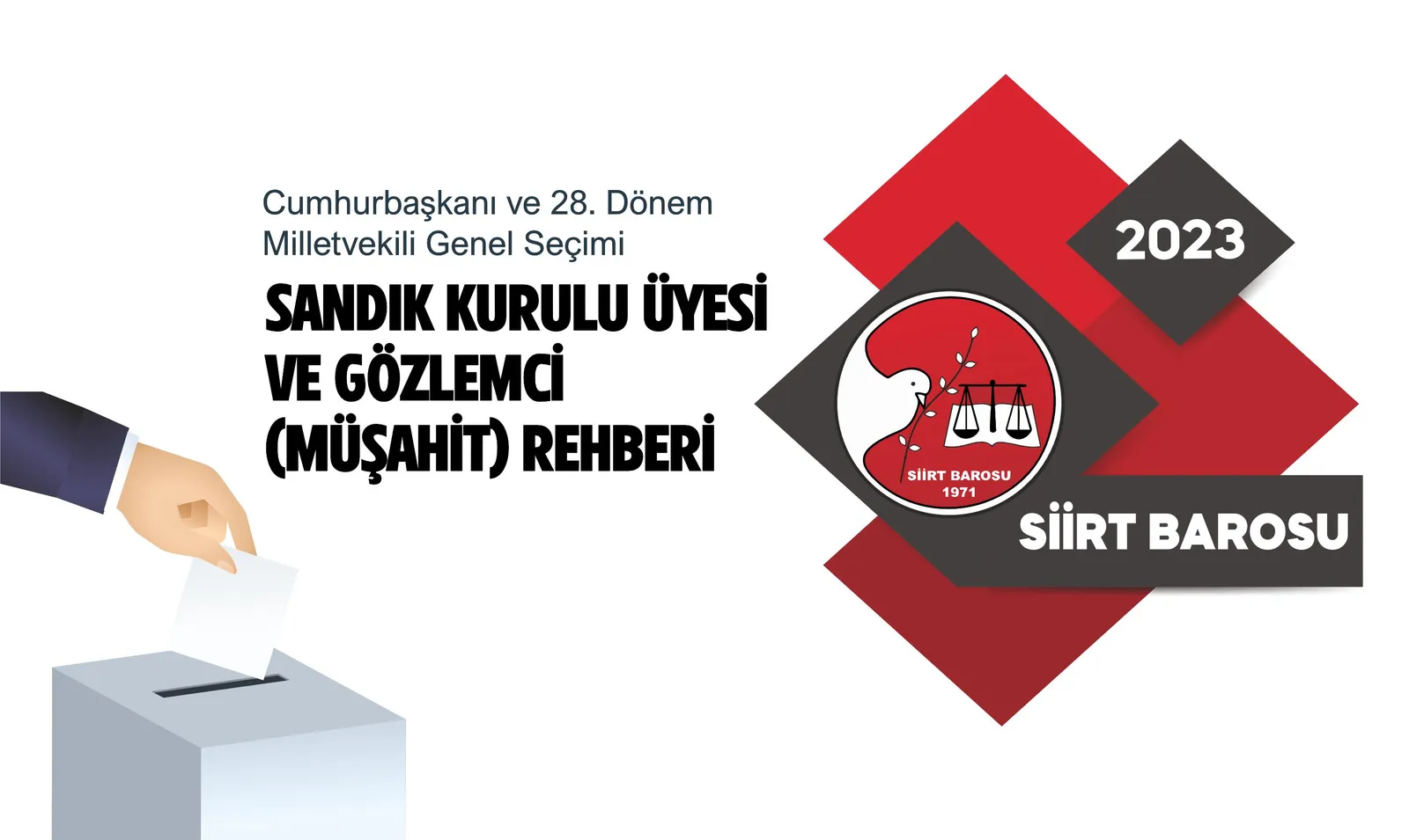 Siirt Barosu Seçim Rehberi Kitapçığı Yayınladı
