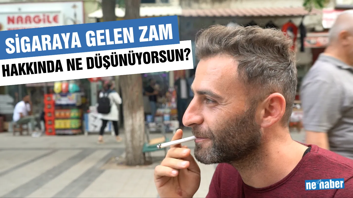 Sigaraya Gelen Zam Hakkında Ne Düşünüyorsun?