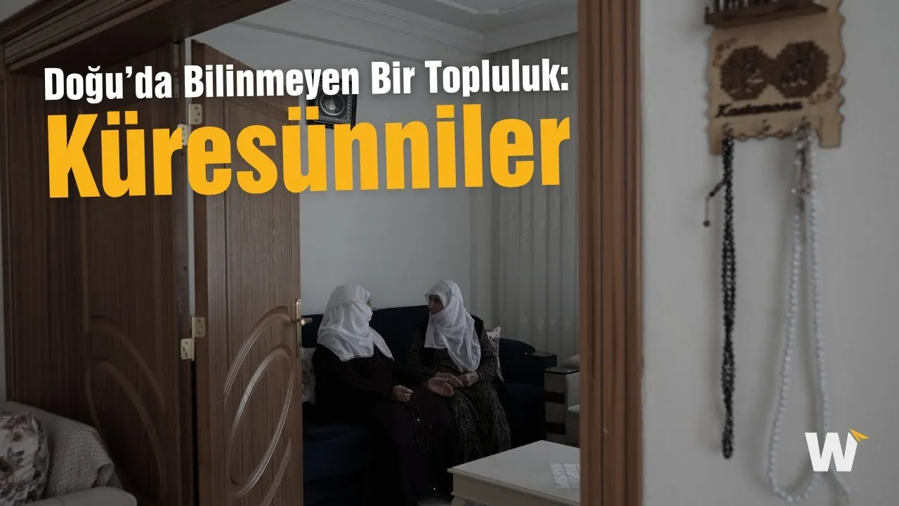Doğu’da Bilinmeyen Bir Topluluk: Küresünniler