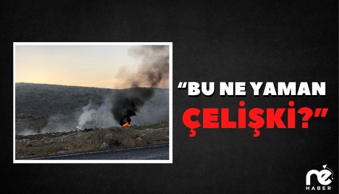 “BU NE YAMAN ÇELİŞKİ?”