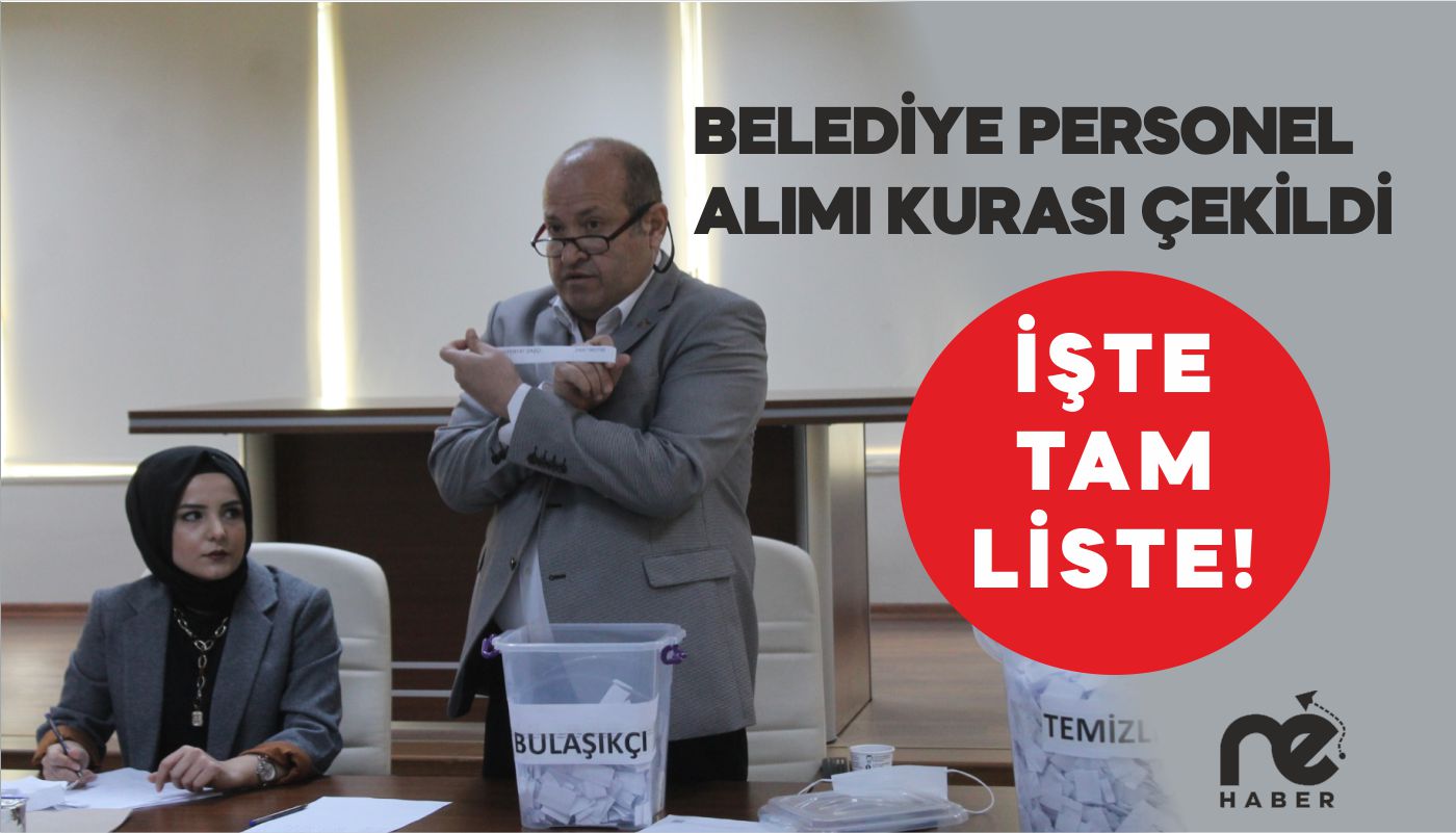 BELEDİYE PERSONEL ALIMI KURASI ÇEKİLDİ