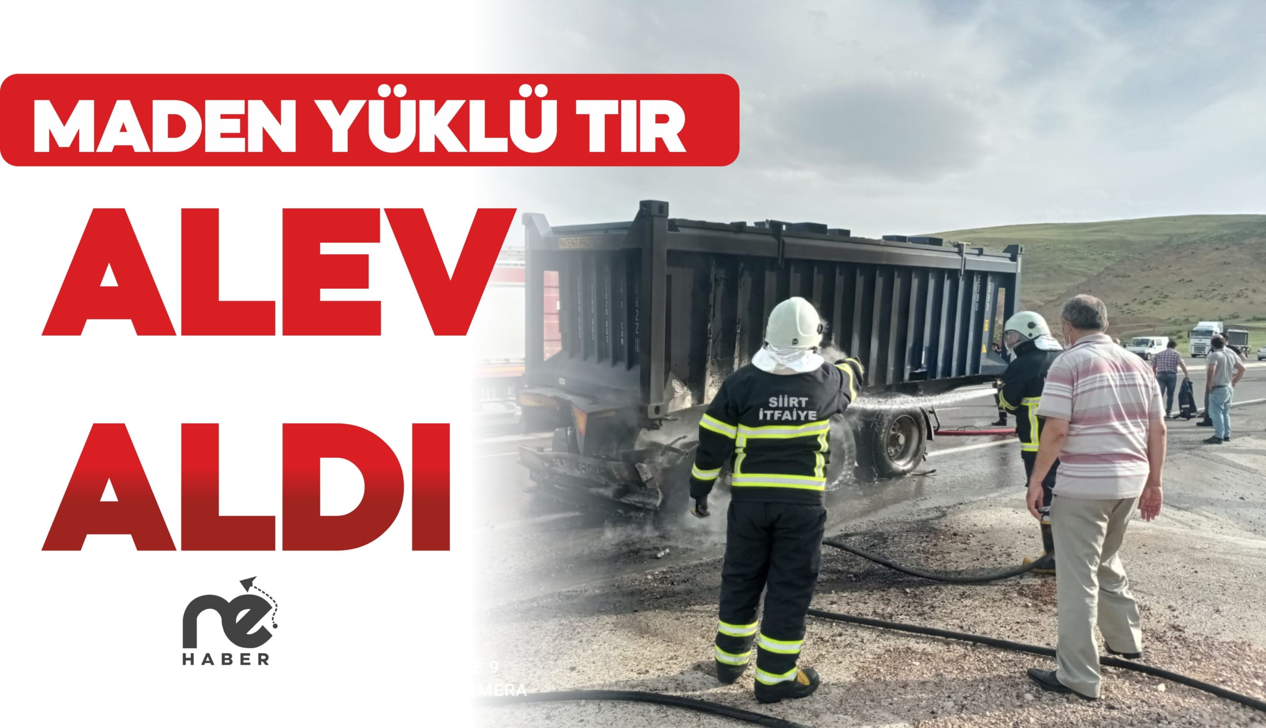 MADEN YÜKLÜ TIR ALEV ALDI