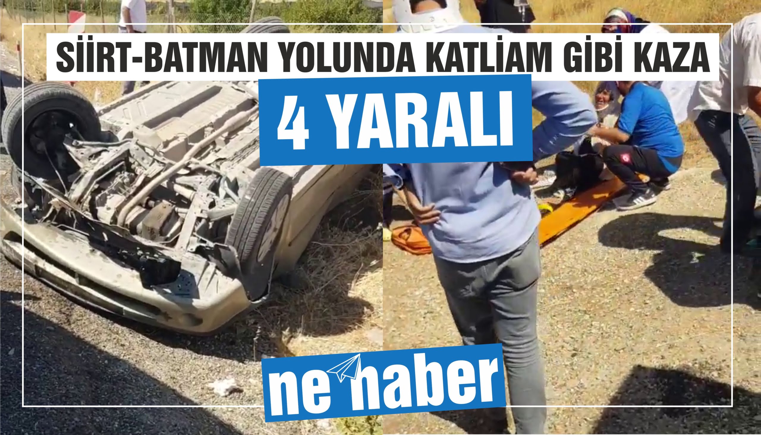 SİİRT - BATMAN YOLUNDA KAZA: 4 YARALI