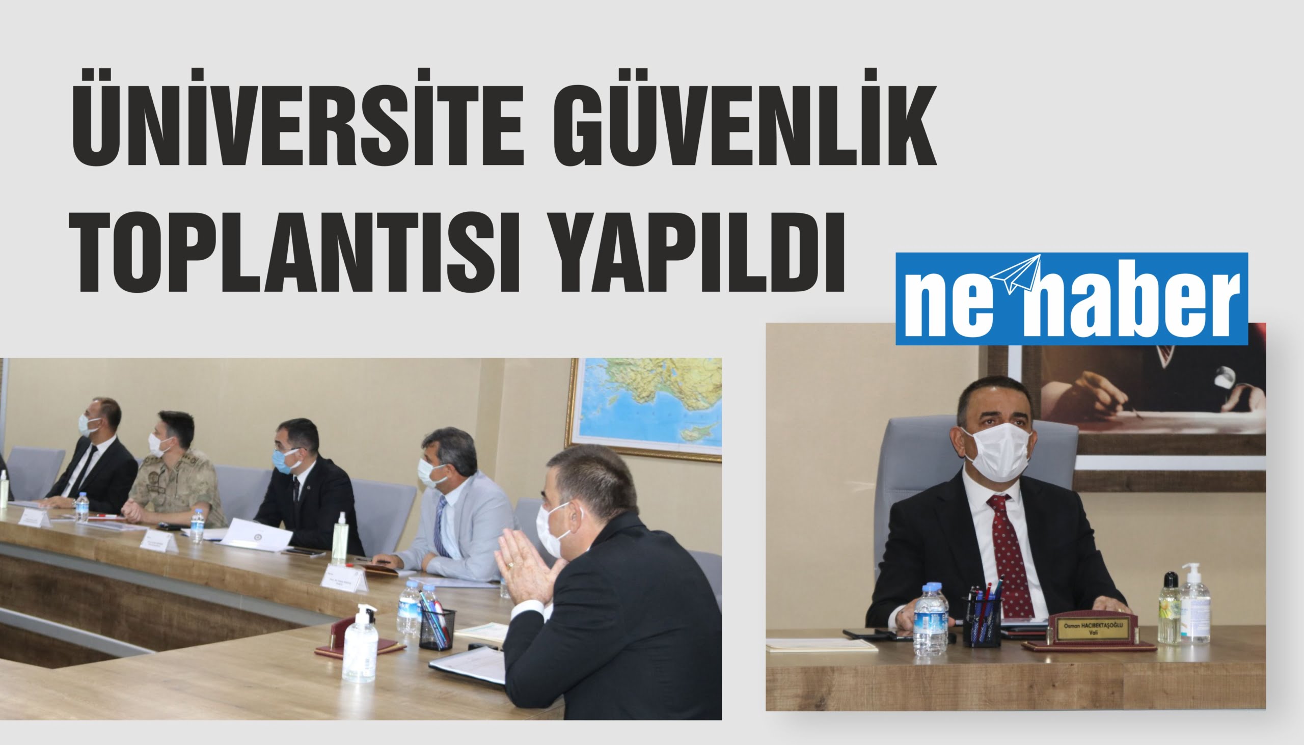 ÜNİVERSİTE GÜVENLİK TOPLANTISI YAPILDI