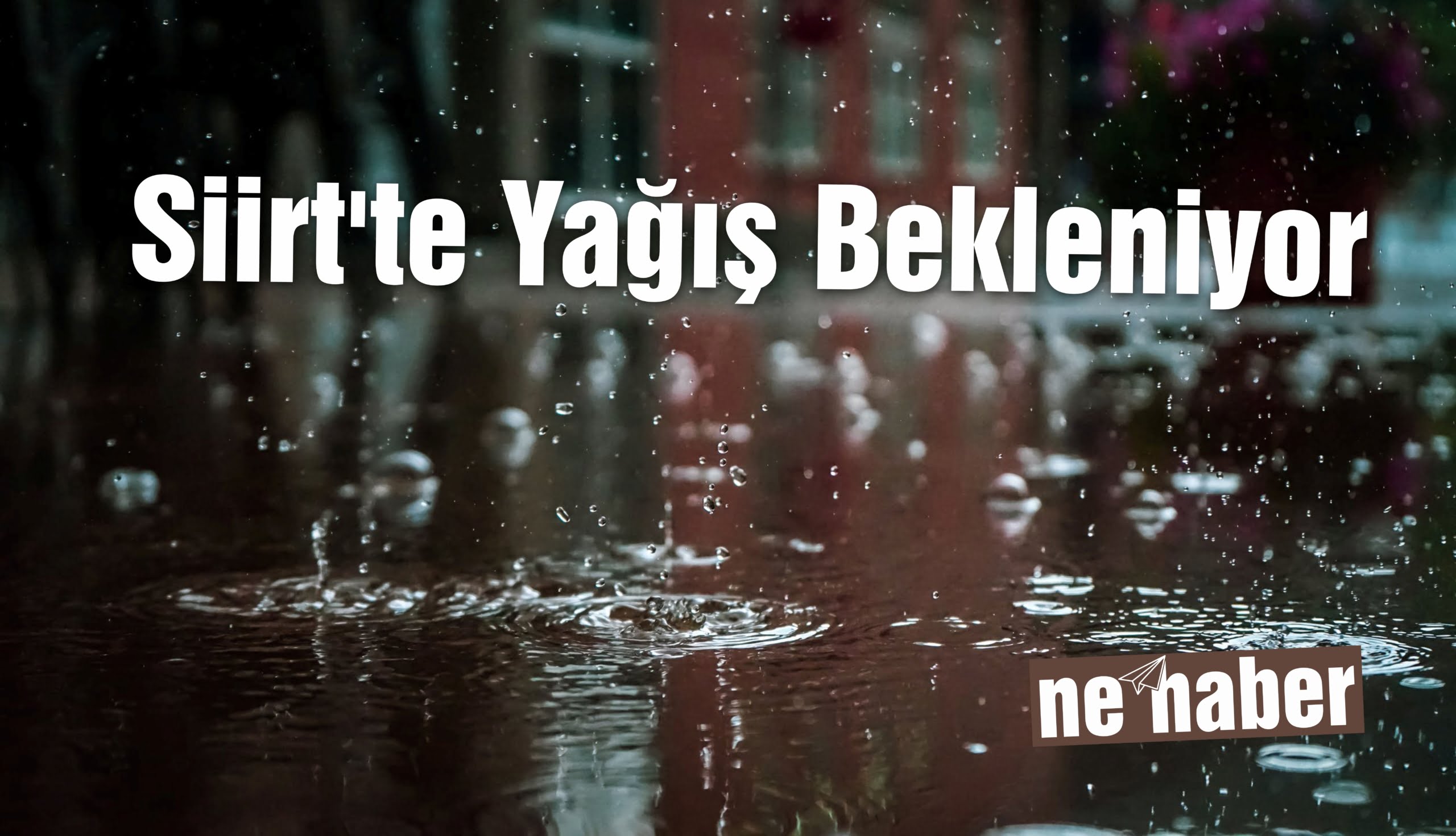 Siirt'te Yağış Bekleniyor