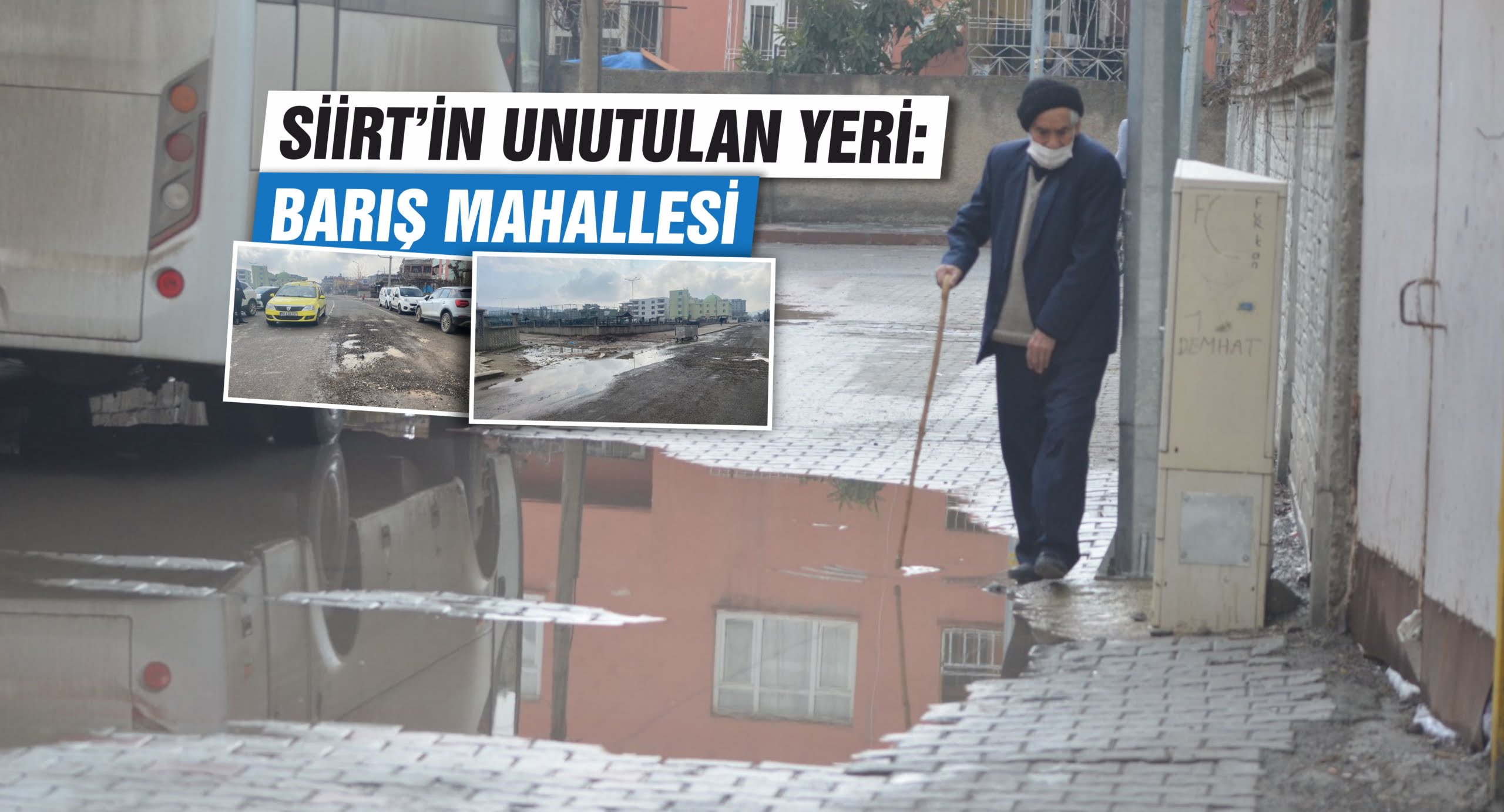 Siirt'in Unutulan Yeri: Barış Mahallesi