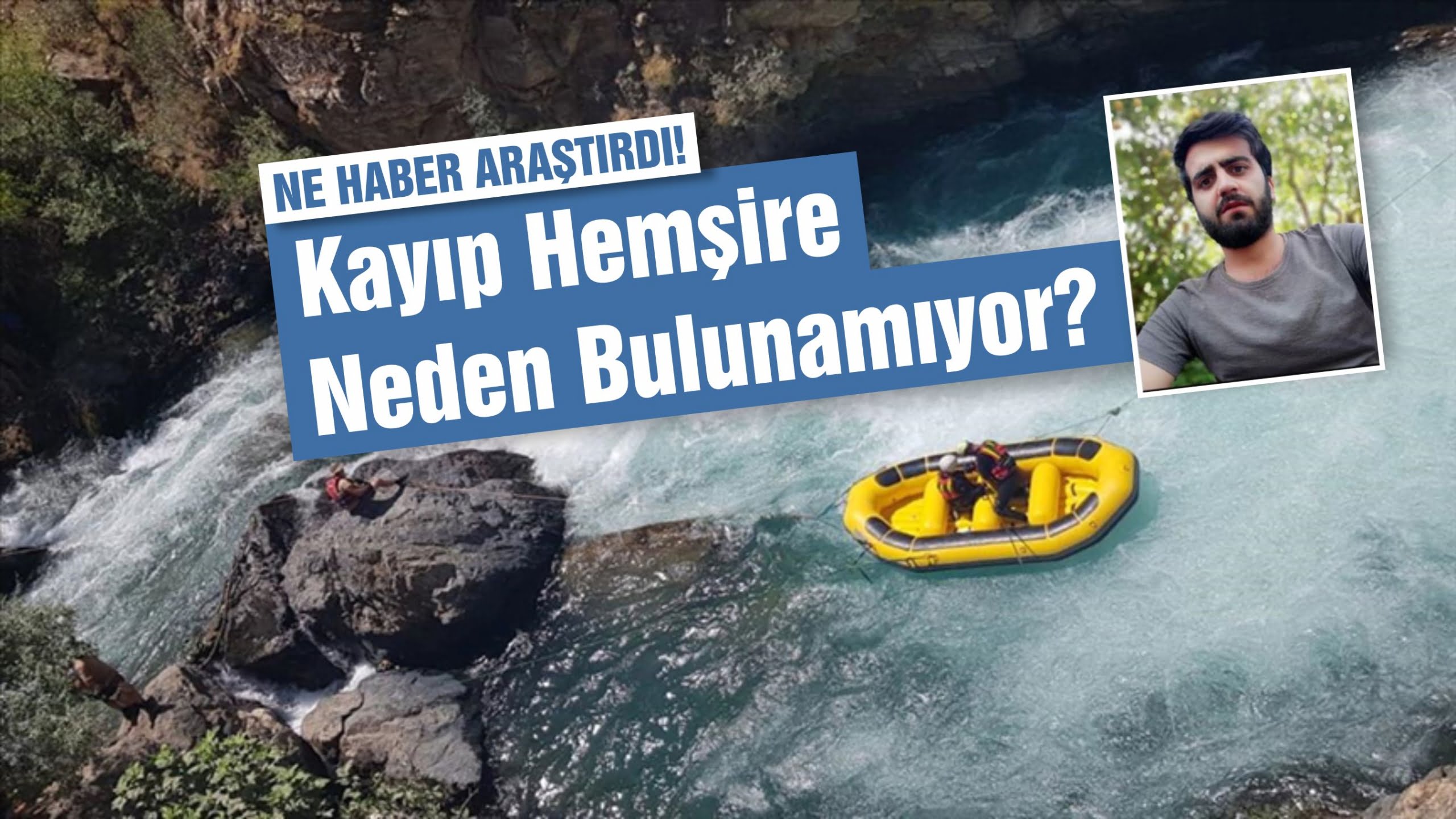 Kayıp Hemşire Neden Bulunamıyor?